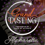 Grand Tasting Alpharetta, Taste of Atlanta