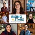 Meet the 2025 Rising Stars